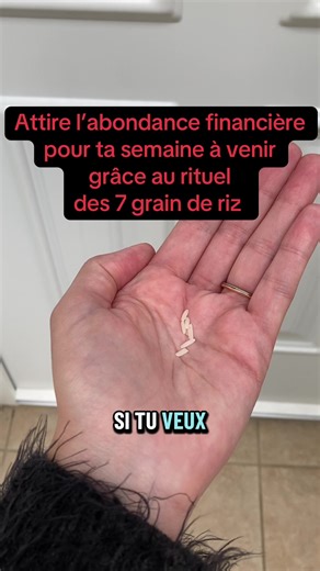 Fais le rituel des 7 grains de riz chaque dimanche pour inviter l’abondance financière pour ta semaine qui arrive . Rituel ancestrale de nos grands mère française 🇫🇷 #rituel #riz #abondance #argent #tiktokfrance