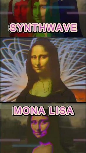 They Turned Mona Lisa Into This?! #art #synthwave #80saesthetic