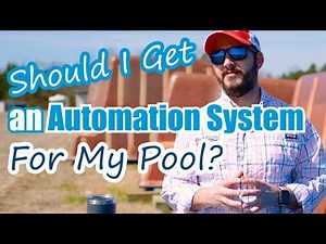 Should I Get an Automation System for My Pool?