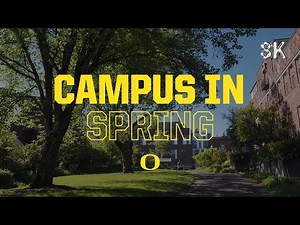 University of Oregon Campus | Spring in 8K