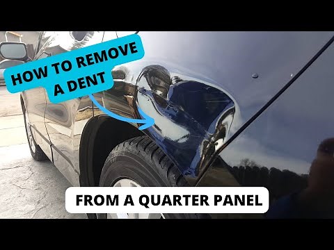 How to remove a dent from a car Quarter Panel