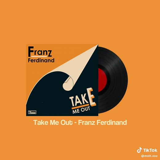 10:16 - Take Me Out . #franzferdinand #takemeout #lyric #edit #musicvideo #fy