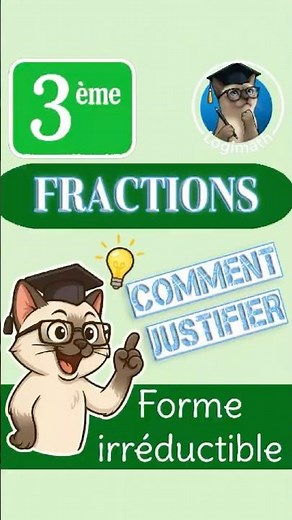Fractions : reconnaître la forme irréductible 🧮✨ #fractions #irréductible #maths #brevet