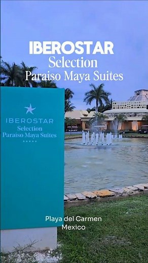 ​Iberostar Selection Paraiso Maya Suites 5 ⭐️. Mexico