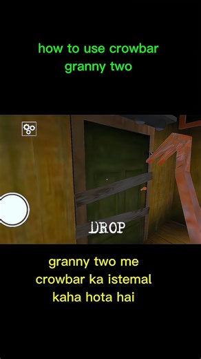 how to use crowbar granny two/granny two me crowbar ka istemal kaha hota hai #trending #yt #shorts
