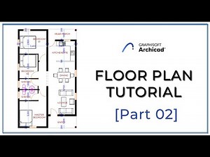 ArchiCAD 24 - Floor Plan Tutorial [Part 02]