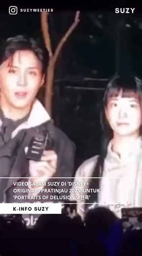 배수지 Bae Suzy on Instagram: "[INFO] Video salam Suzy di ‘Disney+ Originals Pratinjau 2025’ untuk ‘Portraits of Delusion/#현혹’ _ #SUZY #BAESUZY #배수지 #수지 #숮이#MISSA #SUZYMISSA #KPOP #KDRAMA #DRAKOR #IDOL #KPOPIDOL More Reels ➡️ #Suzyweeties_Reels"