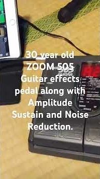 30 year old ZOOM 505 Guitar effects Pedal with Amplitube Sustain & Noise Reduction Demo #shorts