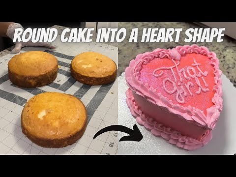 Turn Round Cakes into a Heart Shape | Heart Shaped Birthday Cake | That Girl Heart Shape Cake