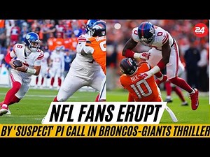 "Fire These Refs Immediately": NFL Fans Outraged by 'Suspect' PI Call in Broncos-Giants Thriller