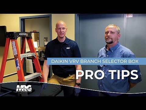 Daikin VRV Branch Selector Box Tips