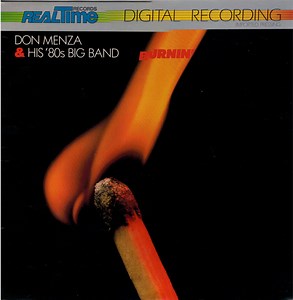 Don Menza & His '80s Big Band - Burnin'