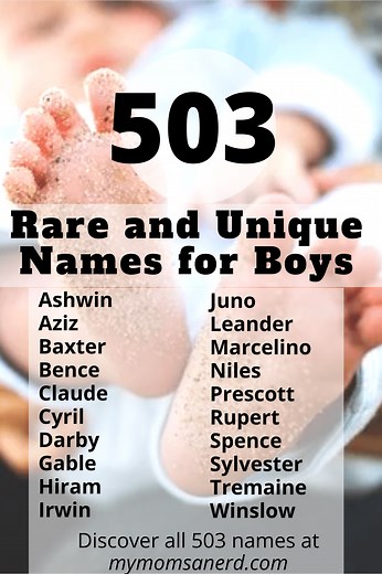 543 Rare Baby Boy Names That No One Has Used | Unique Ideas • My Mom's a Nerd