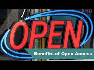 The Benefits of Open Access