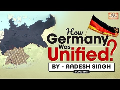 Unification of Germany | Bismarck | Blood and Iron Policy | World History | UPSC | Aadesh Singh