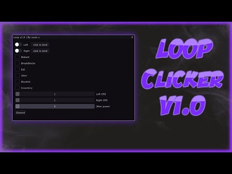 ⚡LoopClicker v1.0 / FREE C++ AUTOCLICKER BREAK BLOCKS⚡ (Bypass AZ-Launcher | Lunar Client...)