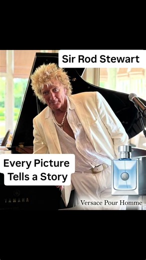 Rod Stewart Every Picture Tells a Story Versace Pour Homme