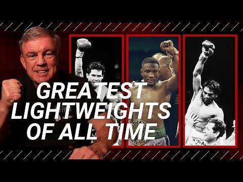 TOP 10 GREATEST LIGHTWEIGHTS OF ALL TIME - WHO IS #1?