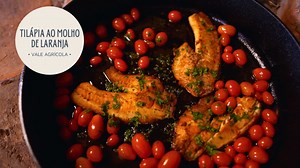 12K views · 215 reactions | TILAPIA AO MOLHO DE LARANJA | Gilson Feuzer ensina esta receita simples e deliciosa! Confira os ingredientes e passo a passo no vídeo! Ingredientes: 500g de filé de tilápia suco de 1 a 2 laranjas 1csp mel sal a gosto 1 csp manteiga 1 fio de óleo de soja 300g tomate cereja arroz cozido para acompanhar | Vale Agrícola | Facebook