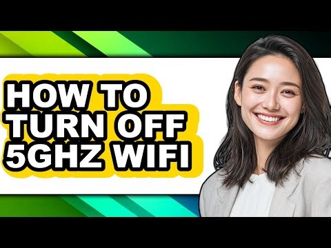 How to Turn Off 5ghz Wifi - Step by Step