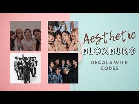 AESTHETIC BLACKPINK x BTS DECALS FOR BLOXBURG | ROBLOX