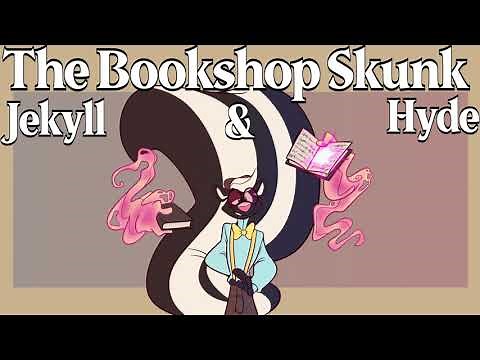 The Bookshop Skunk: Jekyll and Hyde [Furry Anthro ASMR and Hypnosis]