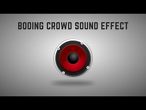 Booing Crowd Sound Effect