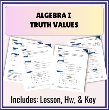 Truth Value Inequality Guided Notes, Worksheet, Homework 8th-10th Grade Algebra