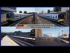 Long Island Railroad Review ~ Train Sim World 3