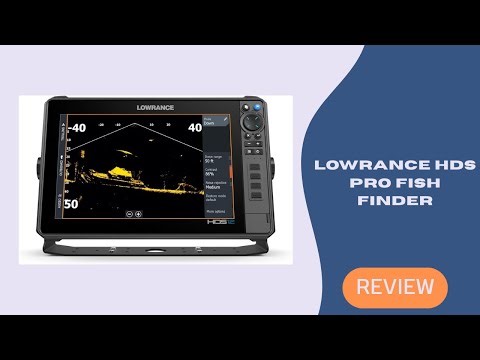 Lowrance HDS PRO Fish Finder – Real Performance, Features & Why Anglers Love It