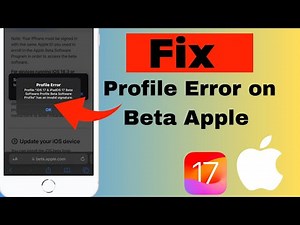 How to Fix Profile Error- Profile iOS 17 Beta Software Profile Has an Invalid Signature in iPhone