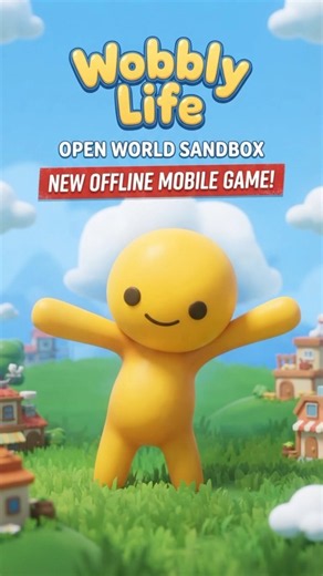 Wobbly Life - New OFFLINE OPEN WORLD SANDBOX Game For Mobile! 🔥
