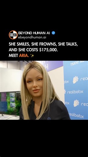 Beyond Human | AI News | Aria, the $175,000 humanoid robot developed by Realbotix, revealed at CES 2025. She comes with 17 facial motors that let her mimic... | Instagram