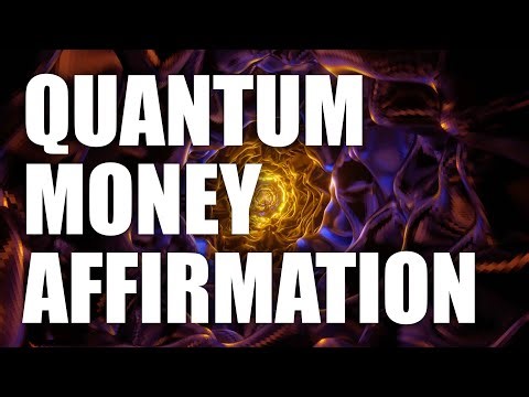 Quantum Money Affirmation That Reprograms Your Mind for Wealth