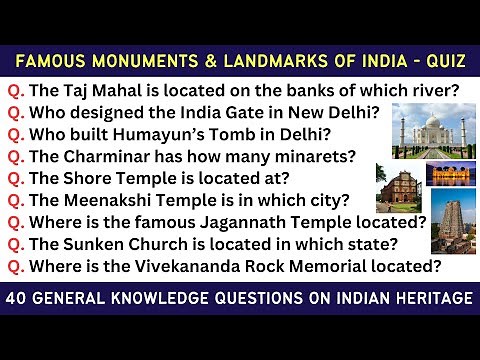 Famous Monuments and Landmarks of India - Quiz | 40 General Knowledge Questions on Indian Heritage