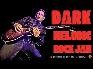 Dark Melodic Rock Jam | Guitar Backing Track (A Minor)