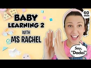 Baby Learning with Ms Rachel - Baby Songs, Speech, Sign Language for Babies - Baby Videos