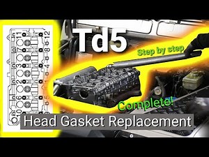 Land Rover Td5 HEAD GASKET REPLACEMENT - Step by step START to FINISH