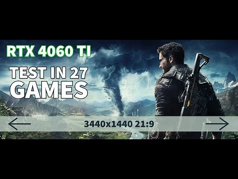 TEST IN 27 GAMES | RTX 4060 TI 8GB | 3440x1440 21:9 UWQHD