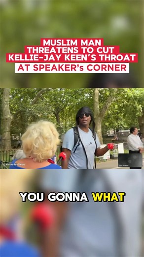 Muslim man threatens to cut Kellie-Jay Keen’s throat at Speaker’s Corner. He was later arrested #lws