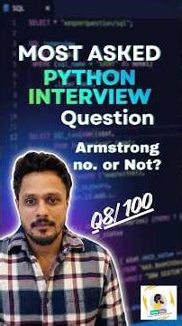 Python Interview Q8: Armstrong Number Logic 💻 #python