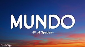 IV Of Spades - Mundo (Lyrics) Happy VIEWING and LISTENING everyone! #IVofSpades #Mundo #Lyrics Copyright issues: darkredmusicbussiness@gmail.com | DarkRed Music