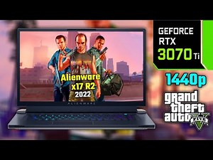 RTX 3070 Ti | Alienware x17 R2 (2022) | GTA 5 | 1440p Benchmarks
