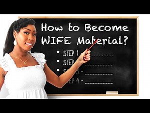 How to Become Wife Material