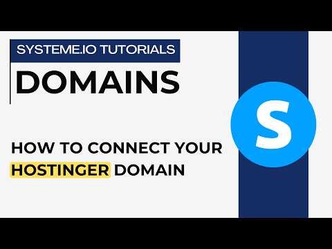 How to connect your Hostinger domain | systeme.io tutorials