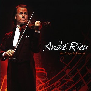 André Rieu - The Magic In Concert