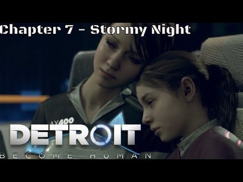 Detroit: Become Human - Walkthrough Chapter 1 to 8