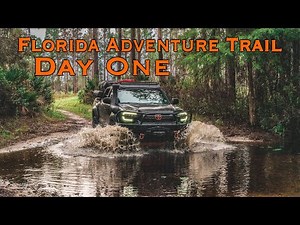 The Florida Adventure Trail | Day One - Beginning the F.A.T.