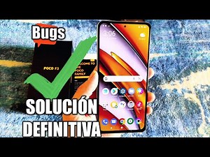 Cómo solucionar bugs y errores en POCO F3 (cualquier Xiaomi) LA MEJOR SOLUCIÓN | Miui 12.5.4