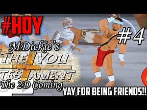 The You Testament: The 2D Coming #4 - Jesus Is My Friend